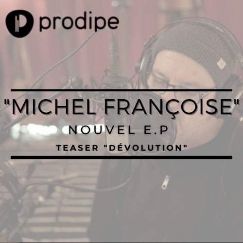 Michel Françoise - Dévolution
